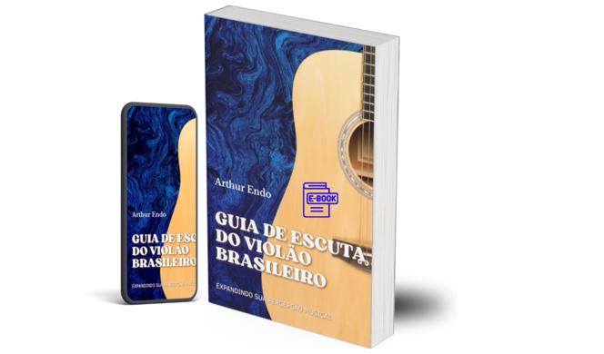 Guia de Escuta do Violão Brasileiro - curso de Violão online Tocando do Zero